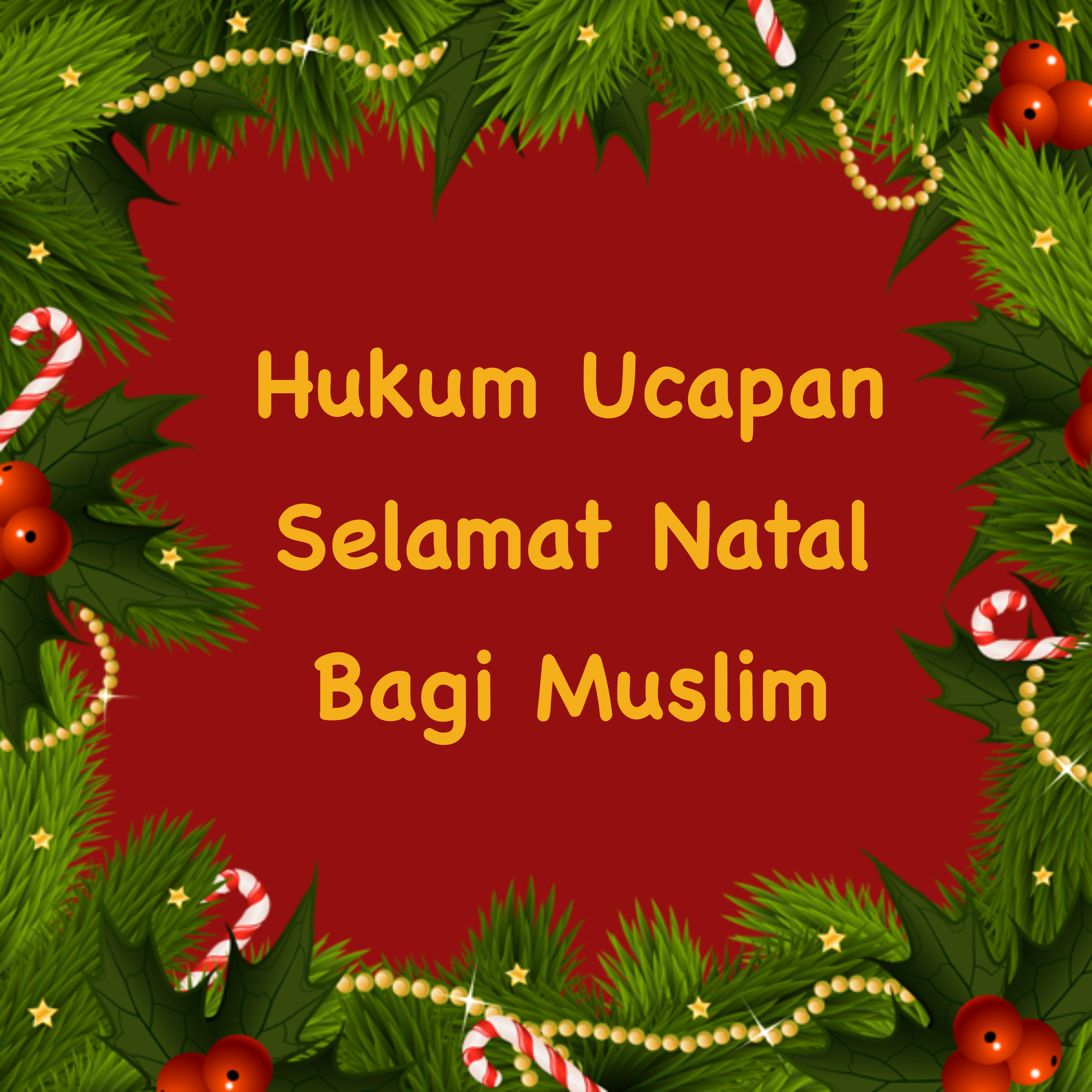 Hukum Ucapan Selamat Natal Bagi Muslim Direktorat Pendidikan Dan Pembinaan Agama Islam